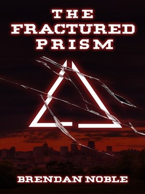 cover image of The Fractured Prism